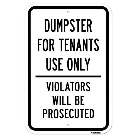 Signmission 12 X 18 In Aluminum Sign Dumpster For Tenants Use Only