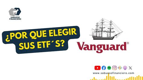 Por qué elegir los ETFS DE VANGUARD realmente son los mejores