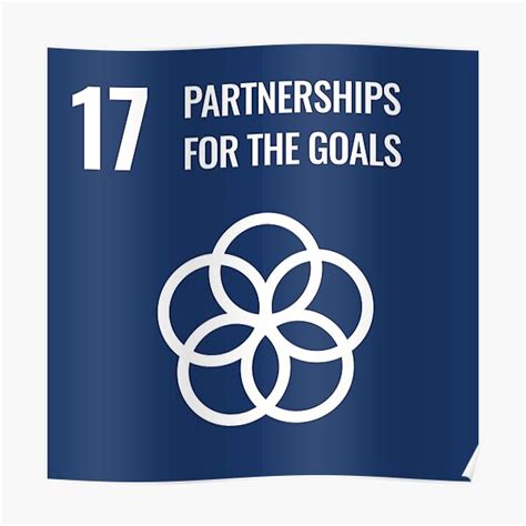 "UN SDG - Sustainable Development Goals | Goal 17" Poster for Sale by ...