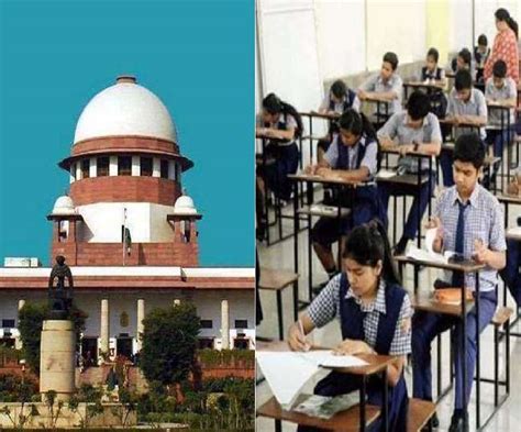 Supreme Court To Hear A Plea Urging The Cancellation Of Cbse Class 12th