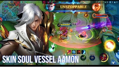 Kills New Aamon Best Recommended Build Skin Soul Vessel Auto