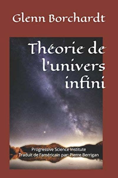 Theorie De L Univers Infini By Pierre Berrigan