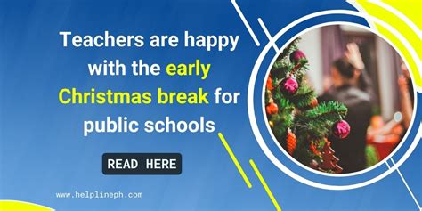 Teachers are happy with the early Christmas break for public schools ...