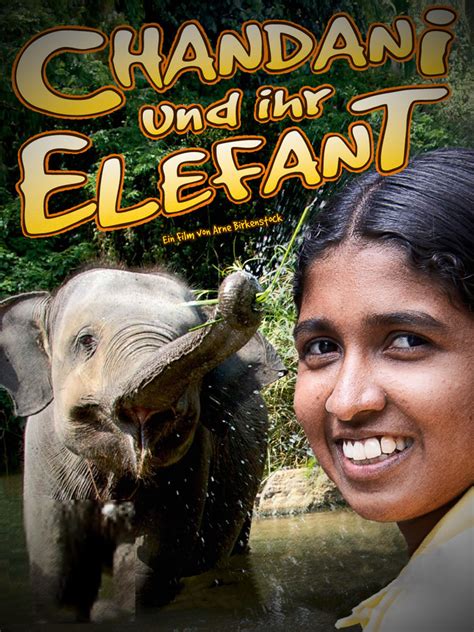 Wer Streamt Chandani Und Ihr Elefant Film Online Schauen