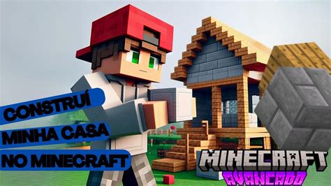 Minecraft Fiz Uma Casa Na Minha Villa Minecraft Avan Ado Ep Youtube