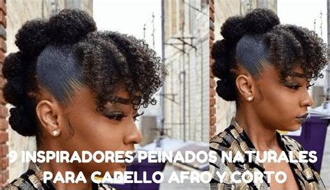 Peinados Naturales M S Inspiradores Para El Pelo Afro Corto Lirish Salon