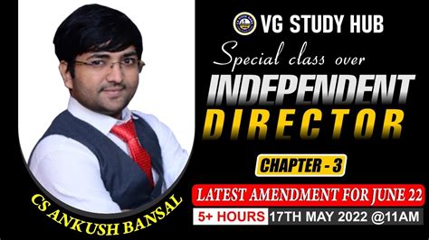 Revision Cum Amendment Class Independent Director Governance June