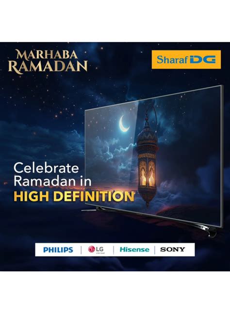 Ramadan Offers On Smart Tvs From Sharaf Dg Until Th March Sharaf Dg