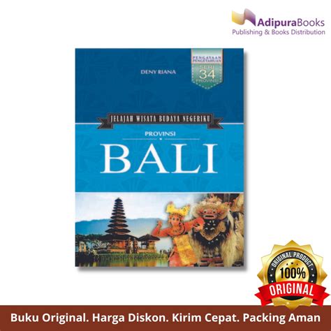 Jual Adipurabooks Provinsi Bali Jelajah Wisata Budaya Negeriku