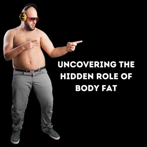 The Doubleeyed Monster Uncovering The Hidden Dangers Of Body Fat Percentage