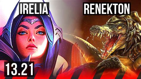 IRELIA Vs RENEKTON TOP 1100 Games Legendary 11 4 13 900K