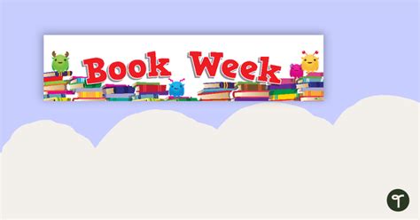 Book Week Display Banner Teaching Resource | Teach Starter