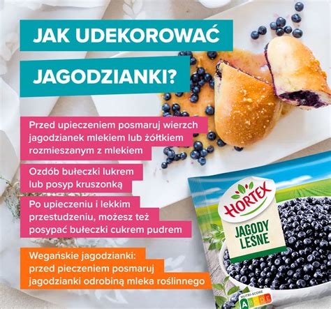 Jak Zrobi Domowe Jagodzianki Sprawdzone Przepisy Hortex