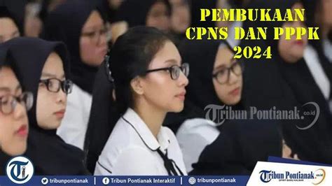 Bocoran Pembukaan Seleksi Cpns Dan Pppk Tahun Terbaru Cek Disini