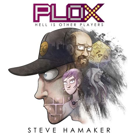 PLOX: Hell Is Other Players (Volume 1) by Steve Hamaker | Goodreads