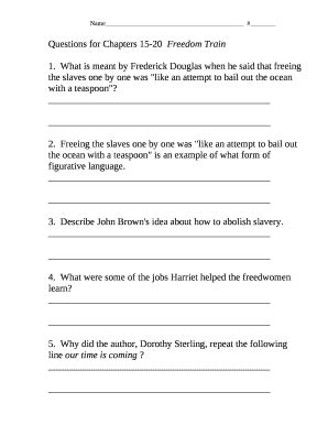 Questions For Chapters Freedom Train Doc Template Pdffiller