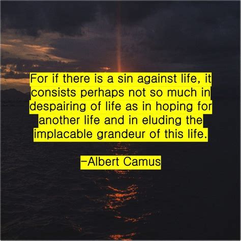 Albert Camus For If There Is A Albert Camus Quotes Albert Camus