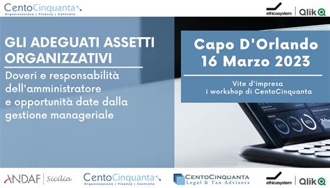 Gli Adeguati Assetti Organizzativi CentoCinquanta It