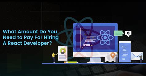 The Cost To Hire React Developers What You Need To Know