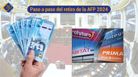 Retiro De Afp El Paso A Paso Para Solicitar El Retiro De Tu Dinero