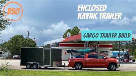 My Enclosed Kayak Trailer Covered Wagon 14ft V Nose Youtube