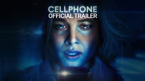 CELLPHONE - Official Trailer - Gravitas Ventures - YouTube