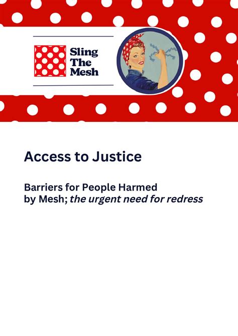 Access-to-Justice-Barriers-for-People-Harmed-by-Mesh-the-urgent-need-for-change | Sling The Mesh