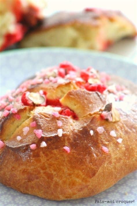 Brioche Aux Pralines Roses Praluline Ou Saint G Nix Fais Moi