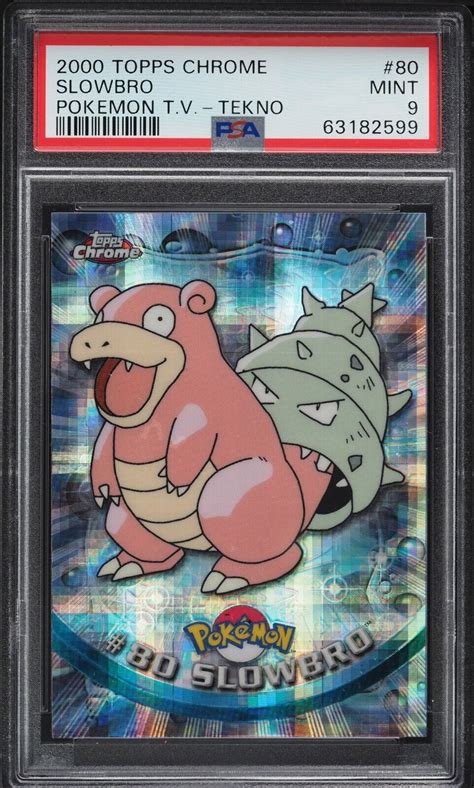 2000 Pokemon Topps Chrome Series 2 TEKNO Slowbro 80 PSA 9 Mint POP 4