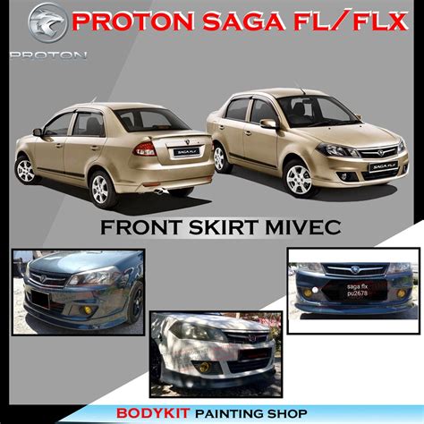 Proton Saga Flx Fl Front Skirt Mivec Stle Skirt Depan Materail Pu