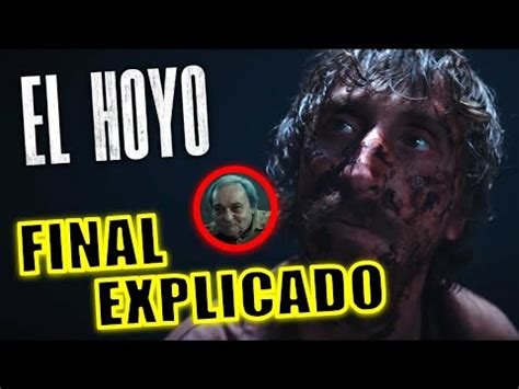 FINAL EXPLICADO EL HOYO PELICULA 2020 FINAL EXPLICADO EL HOYO