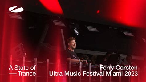 Ferry Corsten Live At Ultra Music Festival Miami Asot Stage