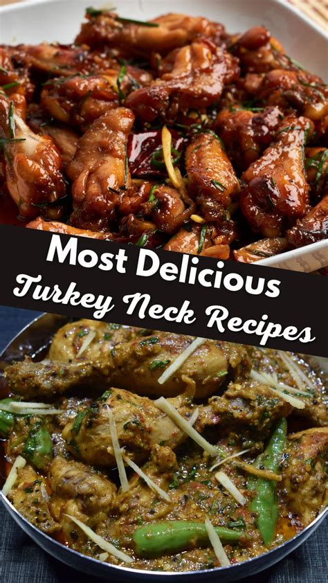 Flavorful Turkey Neck Recipes To Elevate Your Culinary Skills [2023]