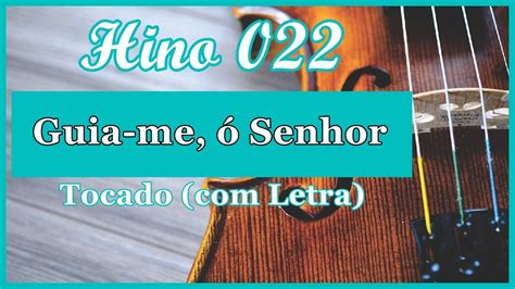 Hino Ccb Letra Guia Me Senhor Hin Rio Ccb Tocado Quarteto