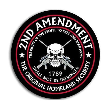 5x 2nd Amendment America S Original Homeland Security Round Bumper