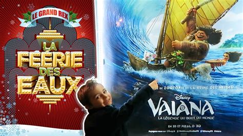 Vlog Vaiana Disney Avant Première Au Grand Rex And Spectacle La Féerie