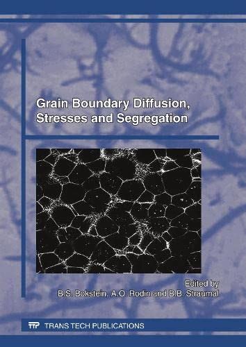 Grain Boundary Diffusion, Stresses and Segregation: DSS 2010 Moscow ...