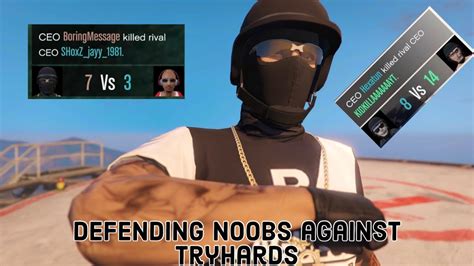 Defending Noobs Against Gta Tryhards Gta Online Youtube