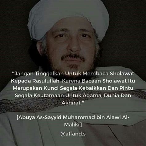 Kata Mutiara Sayyid Muhammad Bin Alawi Al Maliki Wasiat Nasehat