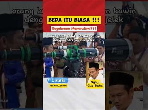 BEDA ITU BIASA Bagaimana Menurut Kamu Ngaji Gus Baha Gusbaha