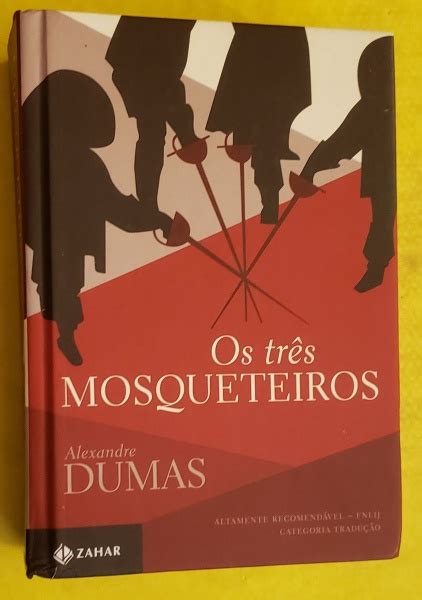 Os Tr S Mosqueteiros De Alexandre Dumas Editora Zahar