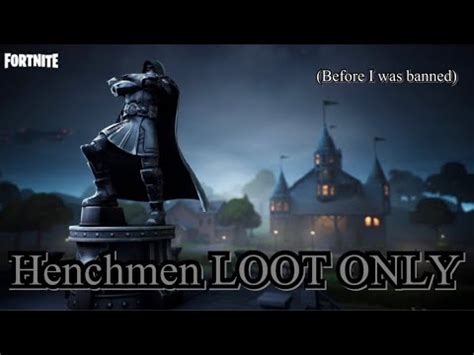 Henchmen Loot Only Youtube