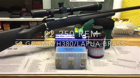 22 250 Rem 52 Gr Smk H380 Lapua Brass Youtube