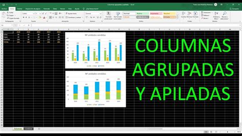 Columnas Agrupadas Y Apiladas En Excel Youtube