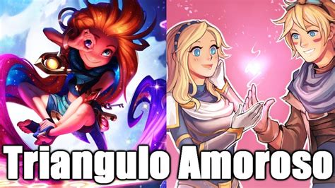 Triangulo Amoroso Zoe Intera Es Lux E Ezreal S O Namorados League Of