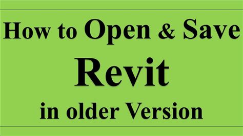 How To Save Revit File Into An Older Version Youtube