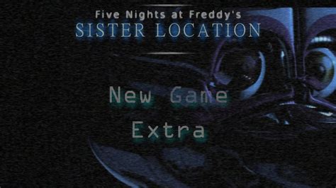 FNAF SISTER LOCATION GAMEPLAY - YouTube