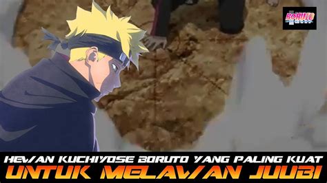 Hewan Kuchiyose Boruto Paling Kuat Untuk Melawan Pasukan Juubi Code