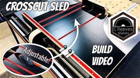 CReeves Makes Crosscut Sled With A Special Feature YouTube