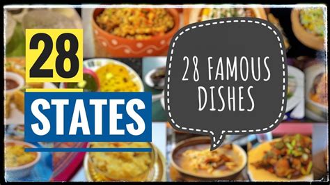 28 States 28 Dishes Famous Iconic Dishes Of All States Of India